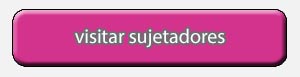 visitar-sujetadores.jpg